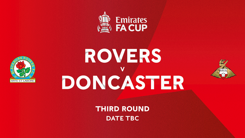 Rovers learn Emirates FA Cup fate | rovers.co.uk