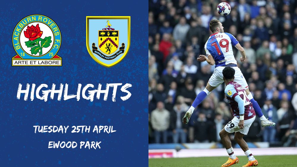 Highlights: Rovers V Burnley | Rovers.co.uk